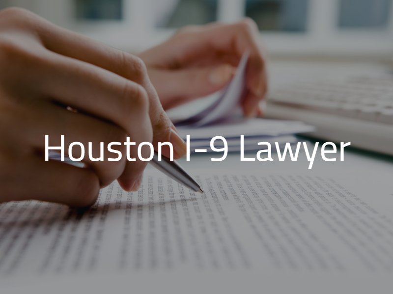 Houston I-9 Lawyer